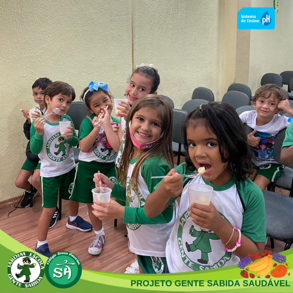 PROJETO GENTE SABIDA SAUDÁVEL Centro Educacional Souza Amorim